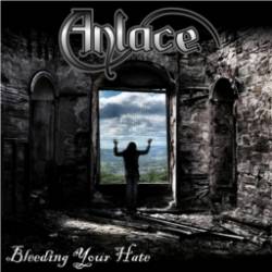 Anlace : Bleeding Your Hate
